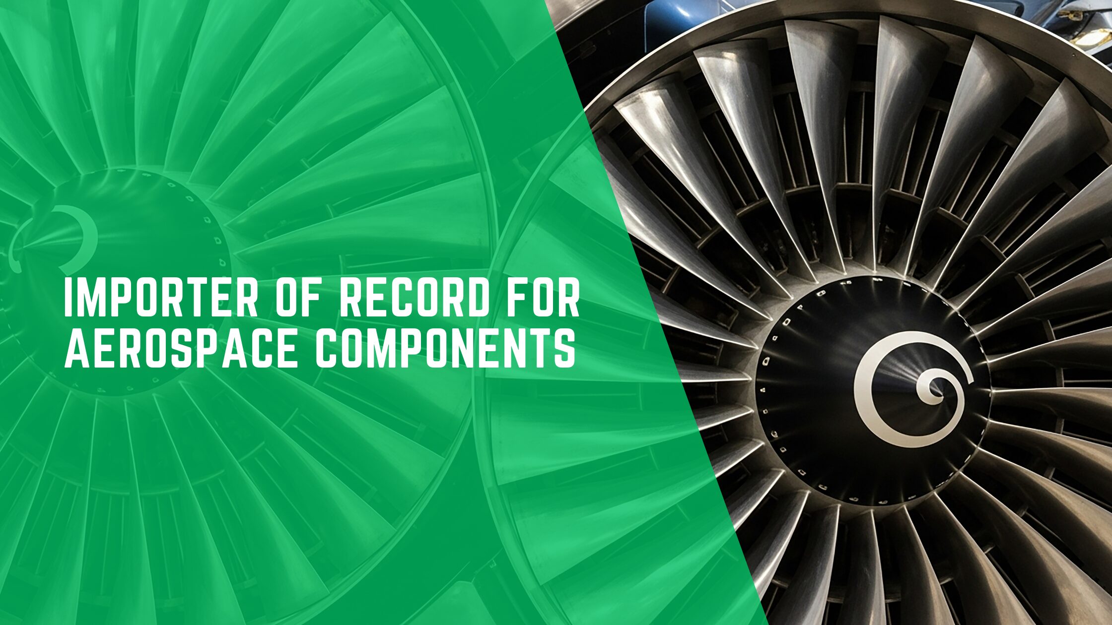 Importer of Record for Aerospace Components