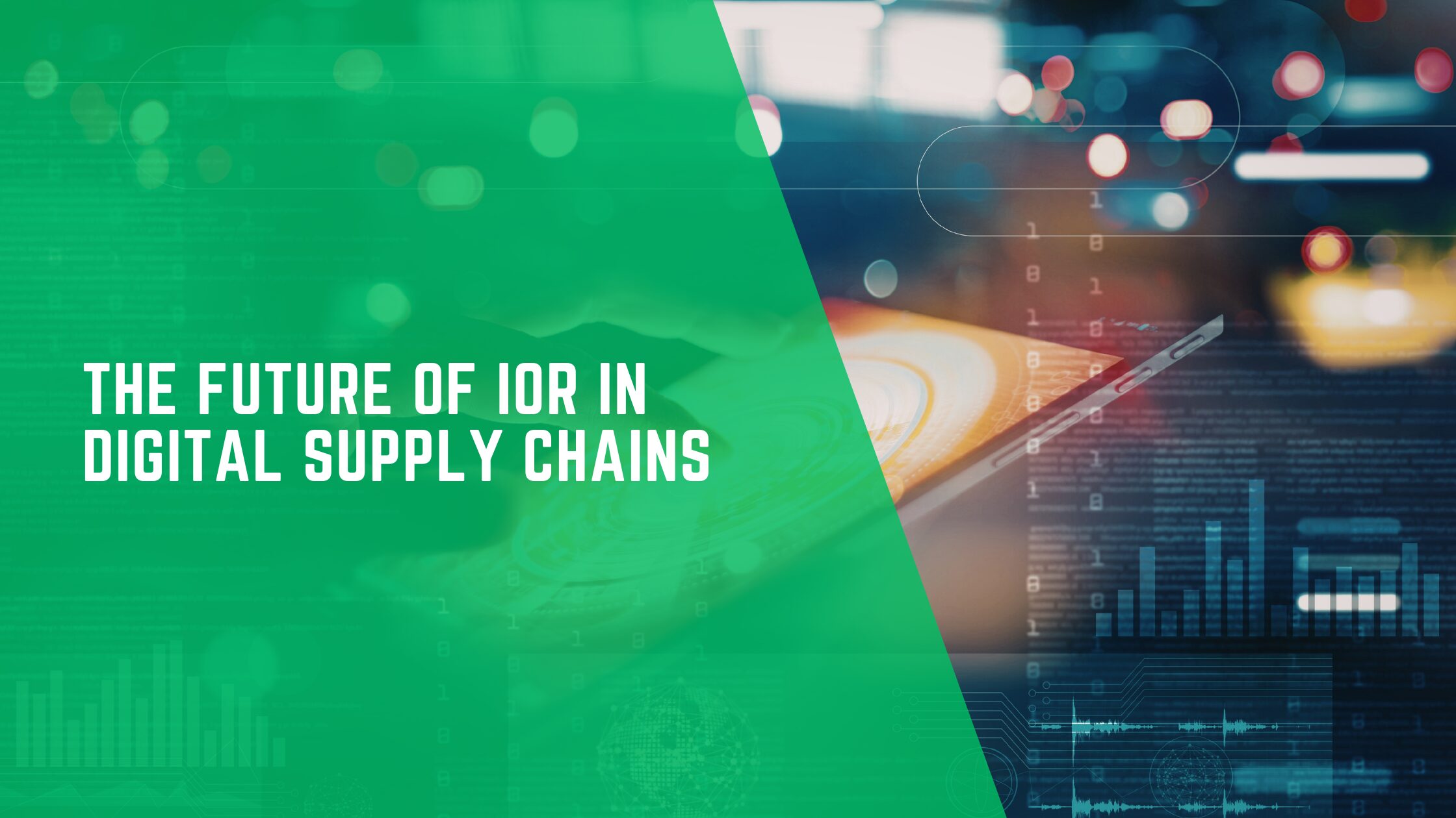 The Future of IOR in Digital Supply Chains