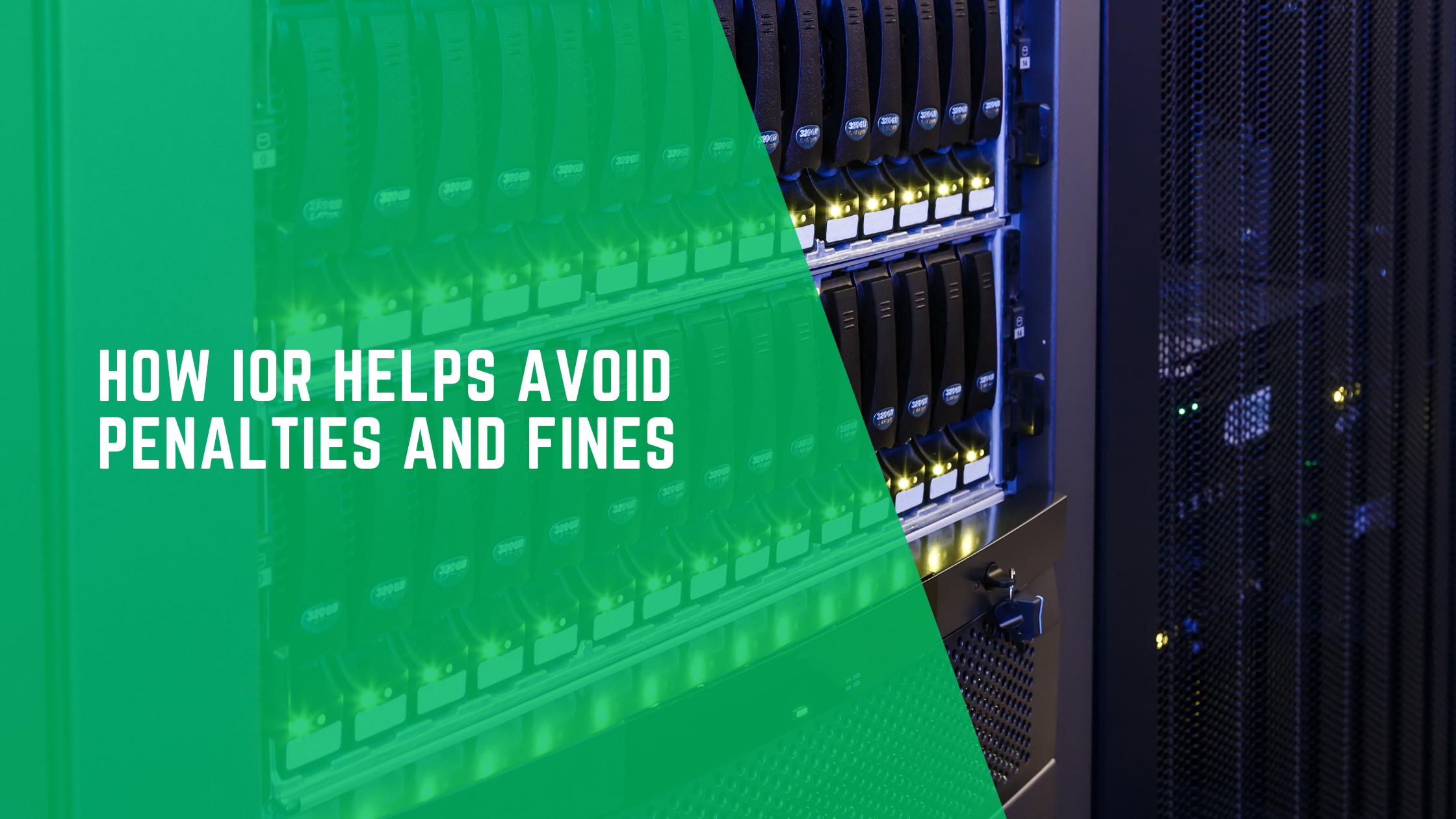 How IOR Helps Avoid Penalties and Fines