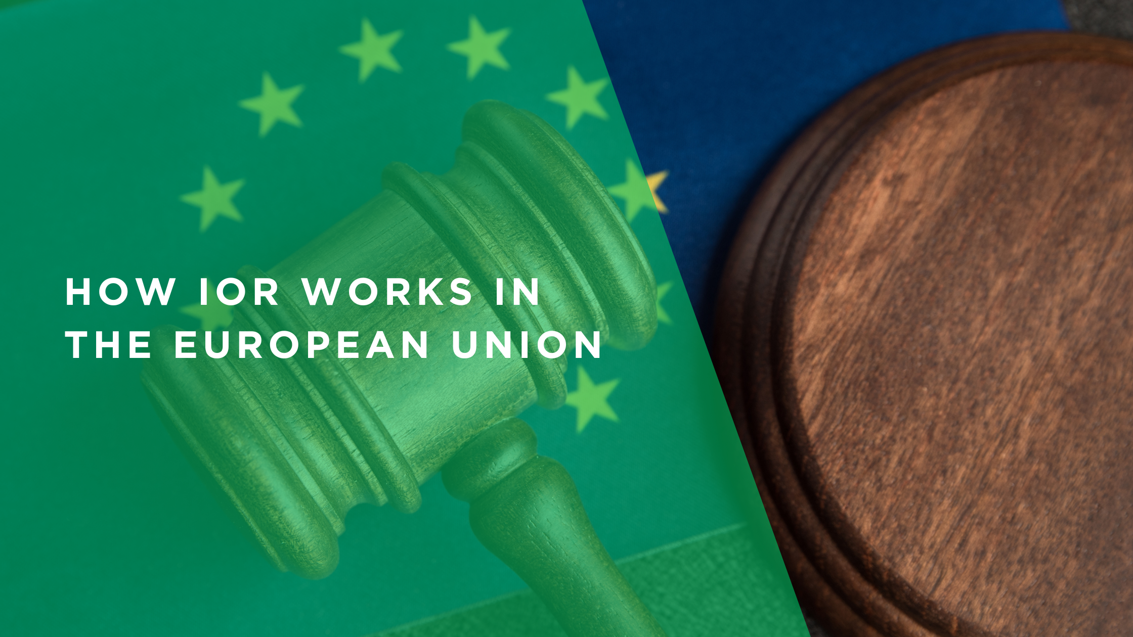 How IOR Works in the European Union